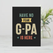 Geen angst voor G-Pa is hier opa Funny Gift Bedankkaart (Staand voorkant)