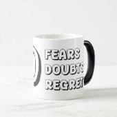 Geen angsten Geen twijfels Geen spijt Magische Mok (Voorkant rechts)