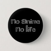 geen anime geen levensknop ronde button 5,7 cm (Voorkant)