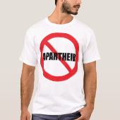 "GEEN APARTHEID" T-SHIRT (Voorkant)