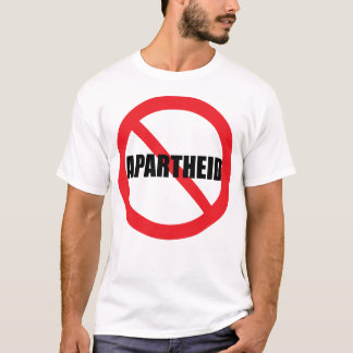 "GEEN APARTHEID" T-SHIRT