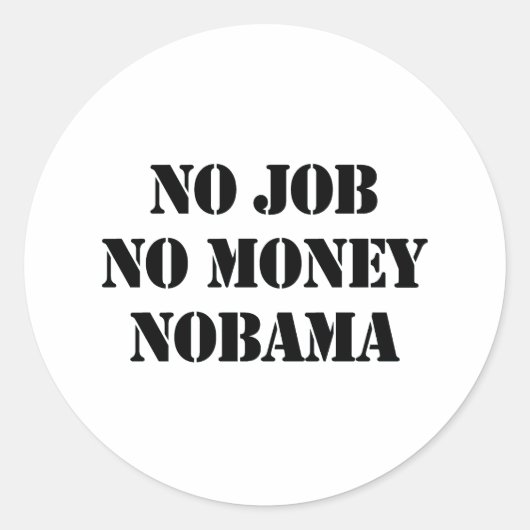 GEEN BAAN NOBAMA RONDE STICKER (Voorkant)