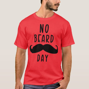 Geen baarddag 4 t-shirt