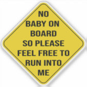 Geen Baby aan boord Sticker (Voorkant)