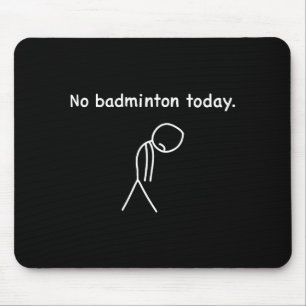 Geen Badminton Vandaag Speler Spelers Coach Fans L Muismat