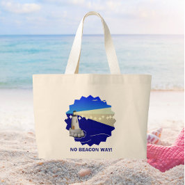 Geen bakenweg! Grappige vuurtorenpun Grote Tote Bag