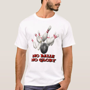 Geen ballen Geen Glory Bowling T-shirt