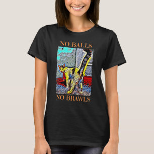 Geen Ballen Val Sterilisatie Retour Grappige Kat T-shirt