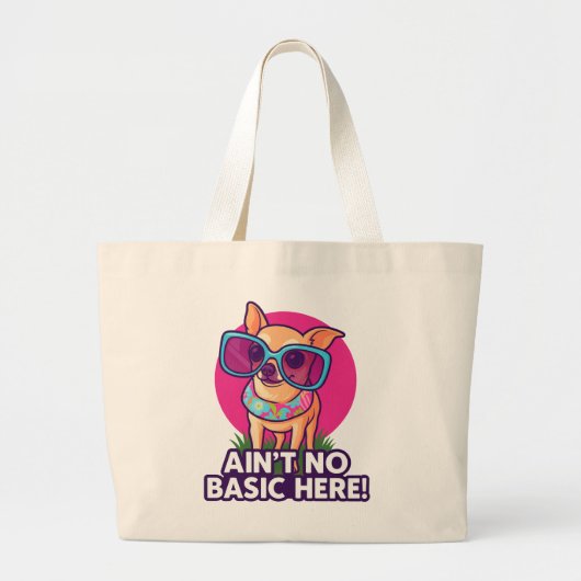 Geen basis hier! Chihuahua-Tas Grote Tote Bag (Voorkant)