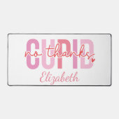 Geen Bedankt Cupid Funny Custom Name Valentijnsdag Bureaumat (Voorkant)