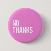 Geen Bedankt - Ronde Button 5,7 Cm (Voorkant)