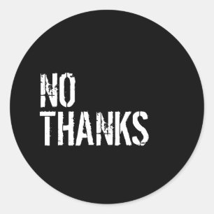 Geen Bedankt - Trekkers Ronde Sticker