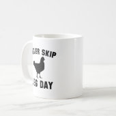 Geen been-dag overslaan koffiemok (Voorkant links)