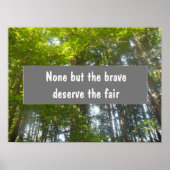 Geen, behalve het moedige inspirerend proverb-post poster (Voorkant)