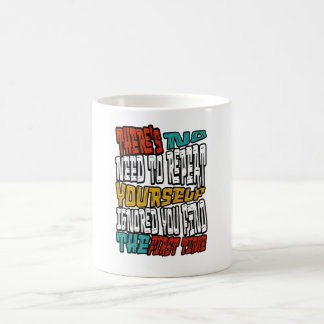 Geen Behoefte Jezelf Te Herhalen Ik Negeerde Je Gr Koffiemok