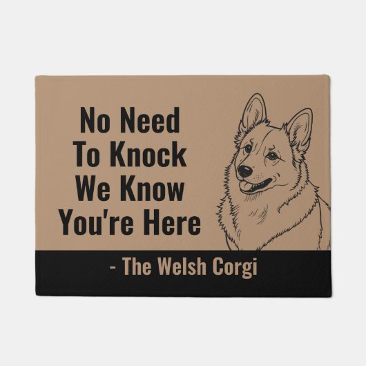Geen behoefte om te kloppen We weten dat je hier b Deurmat (Voorkant)