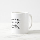 Geen berg is te hoog koffiemok (Voorkant rechts)