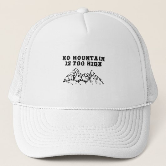 Geen berg is te hoog trucker pet (Voorkant)