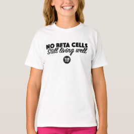 Geen bèta-cellen (meisjes) t-shirt