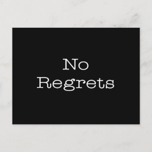 Geen betreurt Citaten Inspirerend Motivatie Citaat Briefkaart