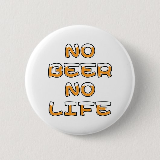 GEEN BIER GEEN LEVEN RONDE BUTTON 5,7 CM (Voorkant)