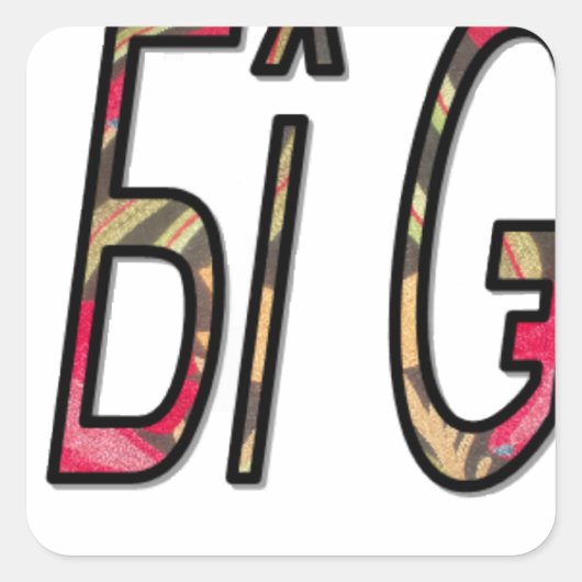 Geen Bigiji Text Art Print Vierkante Sticker (Voorkant)