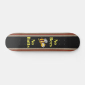 Geen Bijen Geen Butts Skateboard (Horizontaal)