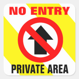 Geen binnenkomst Privé gebied teken Vierkante Sticker