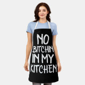 GEEN BITCHIN IN MIJN KITCHEN Funny Apron Schort (Gedragen)