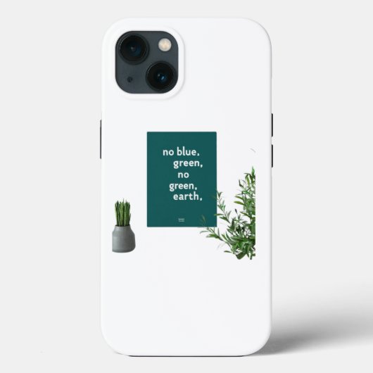 Geen blauw, geen groen, geen aarde - Eco Message i Case-Mate iPhone Case (Achterkant)