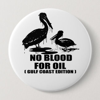GEEN BLOED VOOR OLIE. GULF COAST EDITION. RONDE BUTTON 4,0 CM