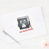 Geen boekverboden alstublieft ronde sticker (Envelop)