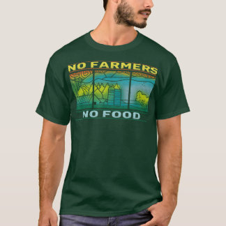 Geen Boeren geen Voedsel agro-economie landbouw T-shirt