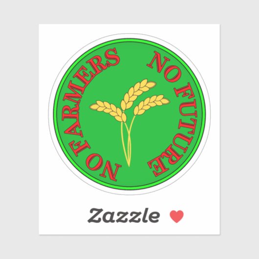 Geen boeren, geen voedsel, geen toekomst. Boerenpr Sticker (Vel)