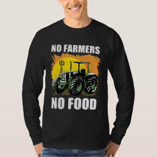 Geen Boeren Geen Voedsel I Boer Landbouw T-shirt