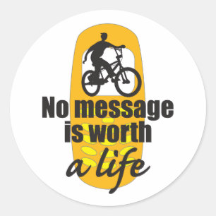 Geen boodschap is een leven waard ronde sticker