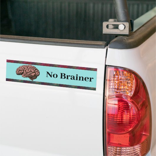 Geen Brainer Bumpersticker (Op Truck)