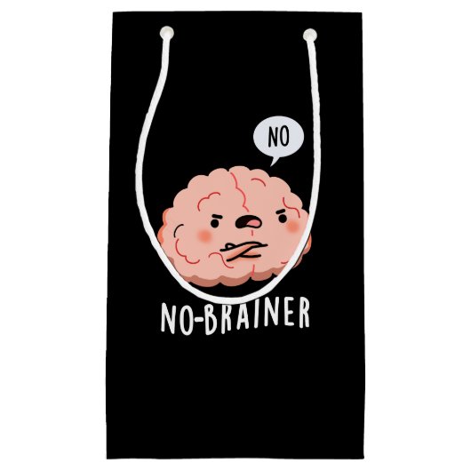 Geen Brainer Funny Anatomy Brain Pun Dark BG Klein Cadeauzakje (Voorkant)
