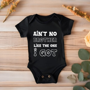 Geen Broer Als Degene Die Ik Heb   Nieuwe Baby Romper