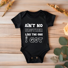 Geen Broer Als Degene Die Ik Heb | Nieuwe Baby Romper