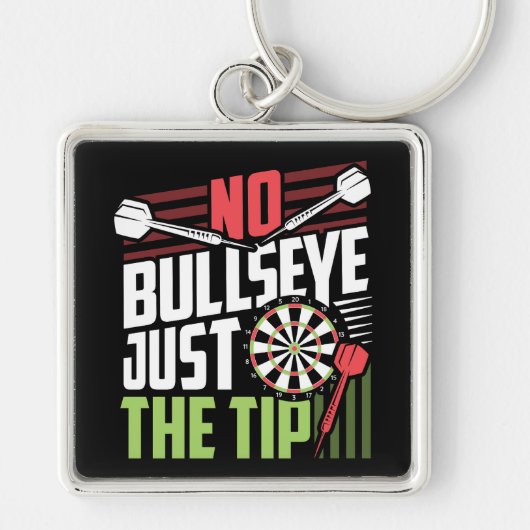 Geen Bullseye Alleen de Tip - Funny Dart Premium Sleutelhanger (Voorkant)