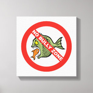 Geen Bully Zone Canvas Afdruk