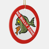 Geen Bully Zone Ceramic Ornament (Rechts)