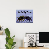 Geen Bully Zone Poster (Thuiskantoor)