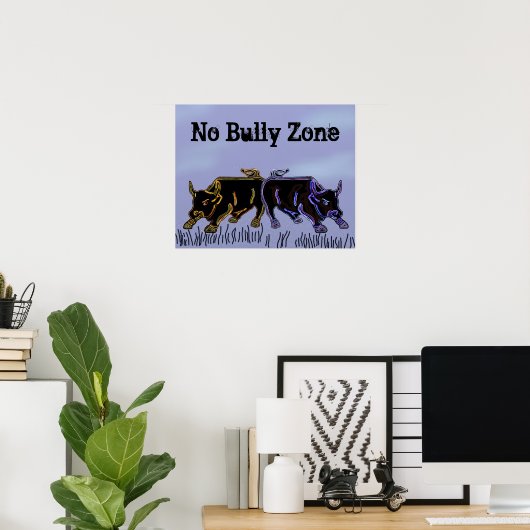 Geen Bully Zone Poster (Thuiskantoor)
