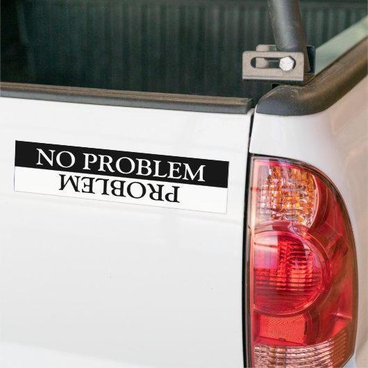 Geen Bumpersticker met probleem/probleem (Op Truck)