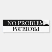 Geen Bumpersticker met probleem/probleem (Voorkant)