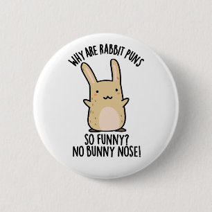 Geen Bunny Neus Grappige Konijn Puns Ronde Button 5,7 Cm