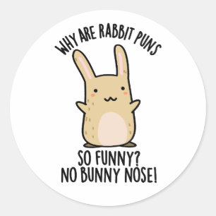 Geen Bunny Neus Grappige Konijn Puns  Ronde Sticker
