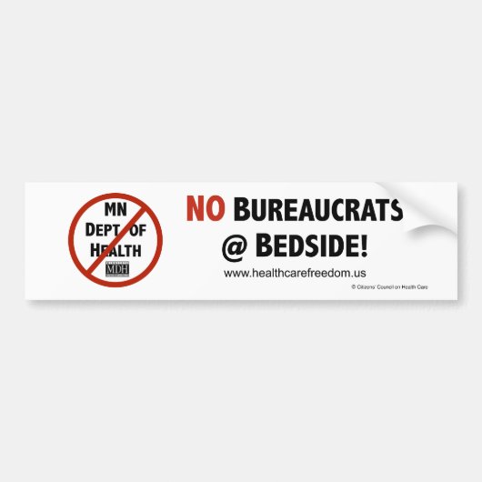 Geen bureaucraten bij Bedside! -Bumpersticker Bumpersticker (Voorkant)